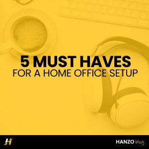 must haves for office setup